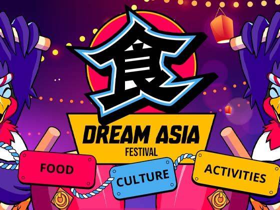 Dream Asia Festival (Multiple Dates & Times)