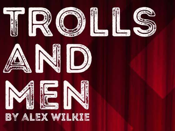 Trolls and Men